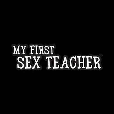 My First Sex Teacher